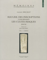Recueil des inscriptions concernant les cultes isiaques (RICIS) en  3 volumes