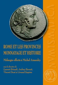 Rome et les provinces : monnayage et histoire