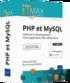 Brice-Arnaud Guérin et Olivier Heurtel - PHP et MySQL - Maîtrisez le développement d'une application web collaborative.