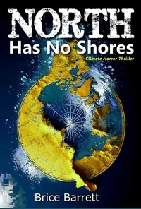 North Has No Shores