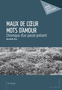 Maux de coeur, mots d'amour