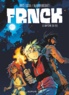 Brice Cossu - Frnck Tome 2 : Le baptême du feu.