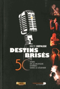 Brice Depasse - Destins brisés.
