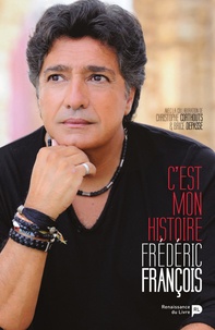 Brice Depasse - Frédéric François - C'est mon histoire.