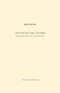Attente de l’être