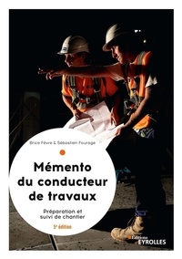 Livres Epub liens de téléchargement Le mémento du conducteur de travaux  - Préparation et suivi de chantier pour les marchés CHM iBook (French Edition)