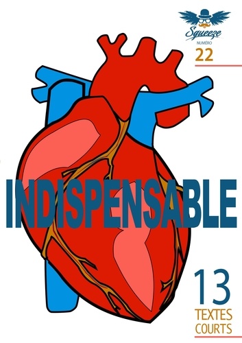Indispensable. Squeeze n°22