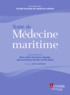 Brice Loddé et Dominique Jégaden - Traité de Médecine maritime.