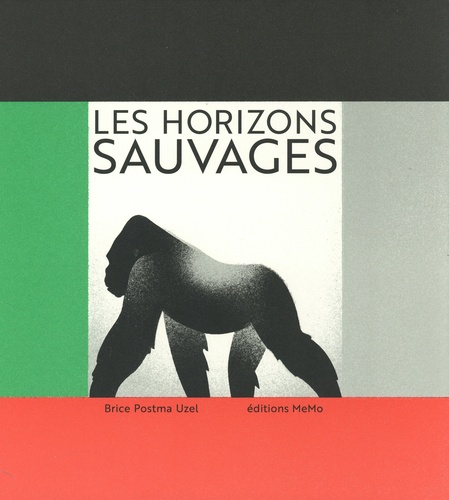 Les  horizons sauvages