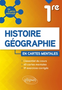Brice Rabot - Histoire-géographie 1re - 63 cartes mentales et exercices corrigés.