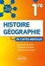 Brice Rabot - Histoire-géographie en cartes mentales 1re.