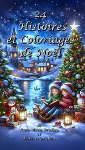 24 histoires et coloriages de Noël
