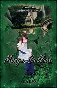 Mange-Cailloux