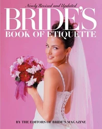 Bride's Book of Etiquette (Revised)