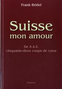 Suisse mon amour