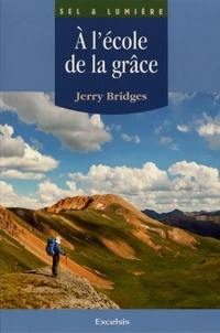 A l'école de la grâce