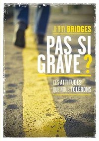 Pas si grave ?
