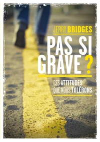 Pas si grave ?
