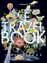 Bridget Blair - Le Travel book - Le monde de A à Z.