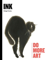 Bridget Davies - Ink: Do more art.