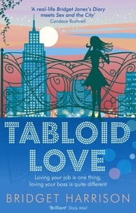 Bridget Harrison - Tabloid Love.