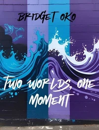 Two worlds, one moment