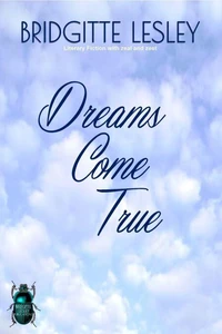 Dreams Come True
