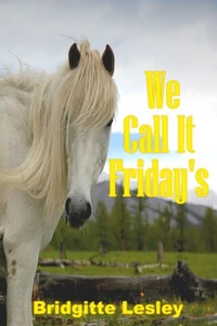 We Call It Friday's