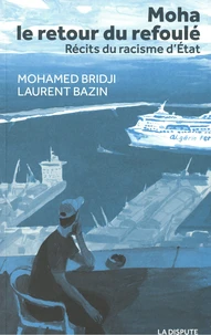 Moha, le retour du refoulé