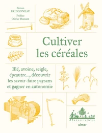 Cultiver les céréales paysannes