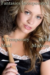  Bridy McAvoy - Fantasies Incorporated - A Temporary Maid - Fantasies Incorporated, #18.