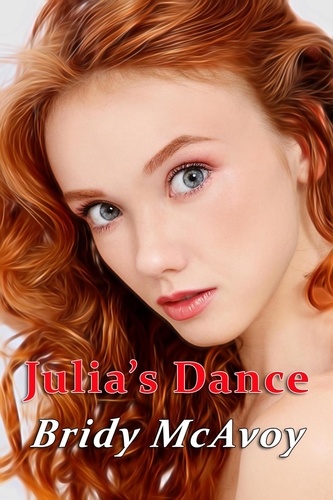  Bridy McAvoy - Julia's Dance - Julia's Infidelities, #4.