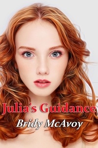 Livre gratuit sur cd télécharger Julia's Guidance  - Julia's Infidelities, #7 CHM par Bridy McAvoy