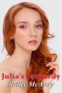  Bridy McAvoy - Julia's Jeopardy - Julia's Infidelities, #10.