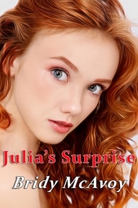  Bridy McAvoy - Julia's Surprise - Julia's Infidelities, #19.