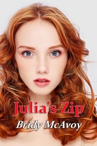  Bridy McAvoy - Julia's Zip - Julia's Infidelities, #26.