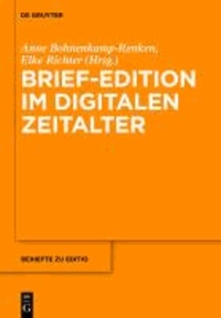 Brief-Edition im digitalen Zeitalter.