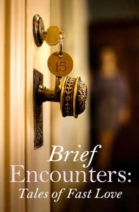 Brief Encounters