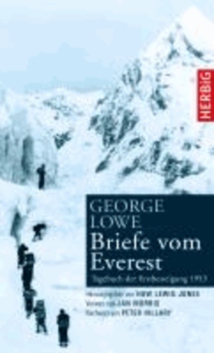 Briefe vom Everest - Tagebuch der Erstbesteigung 1953.