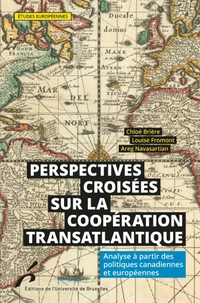 Perspectives coisées sur la coopération transatlantique