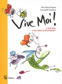 Vive moi !