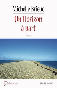 Un horizon à part
