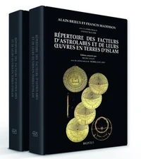 Répertoire des facteurs d'astrolabes et de leurs oeuvres en terre d'Islam