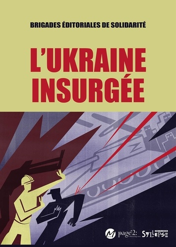 L'Ukraine Insurgée
