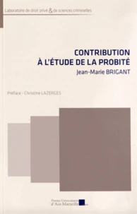 Contribution à l'étude de la probité