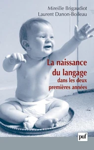 La naissance du langage dans les deux premières années