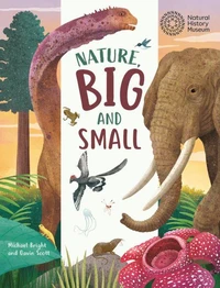 Nature, Big and Small