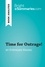 BrightSummaries.com  Time for Outrage! by Stéphane Hessel (Book Analysis). Detailed Summary, Analysis and Reading Guide