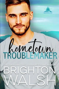 Hometown Troublemaker