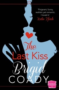 Brigid Coady - The Last Kiss - HarperImpulse Mobile Shorts.